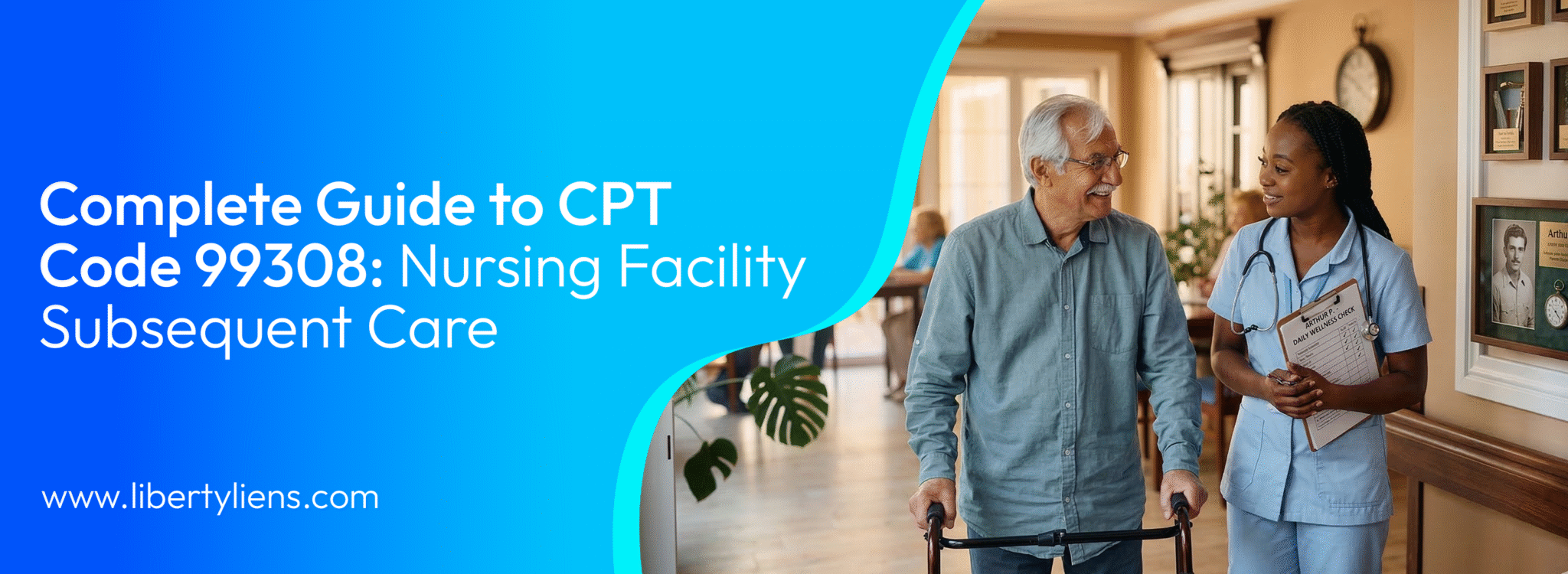 Complete Guide to CPT 99308 | Nursing Facility Follow-Up Care